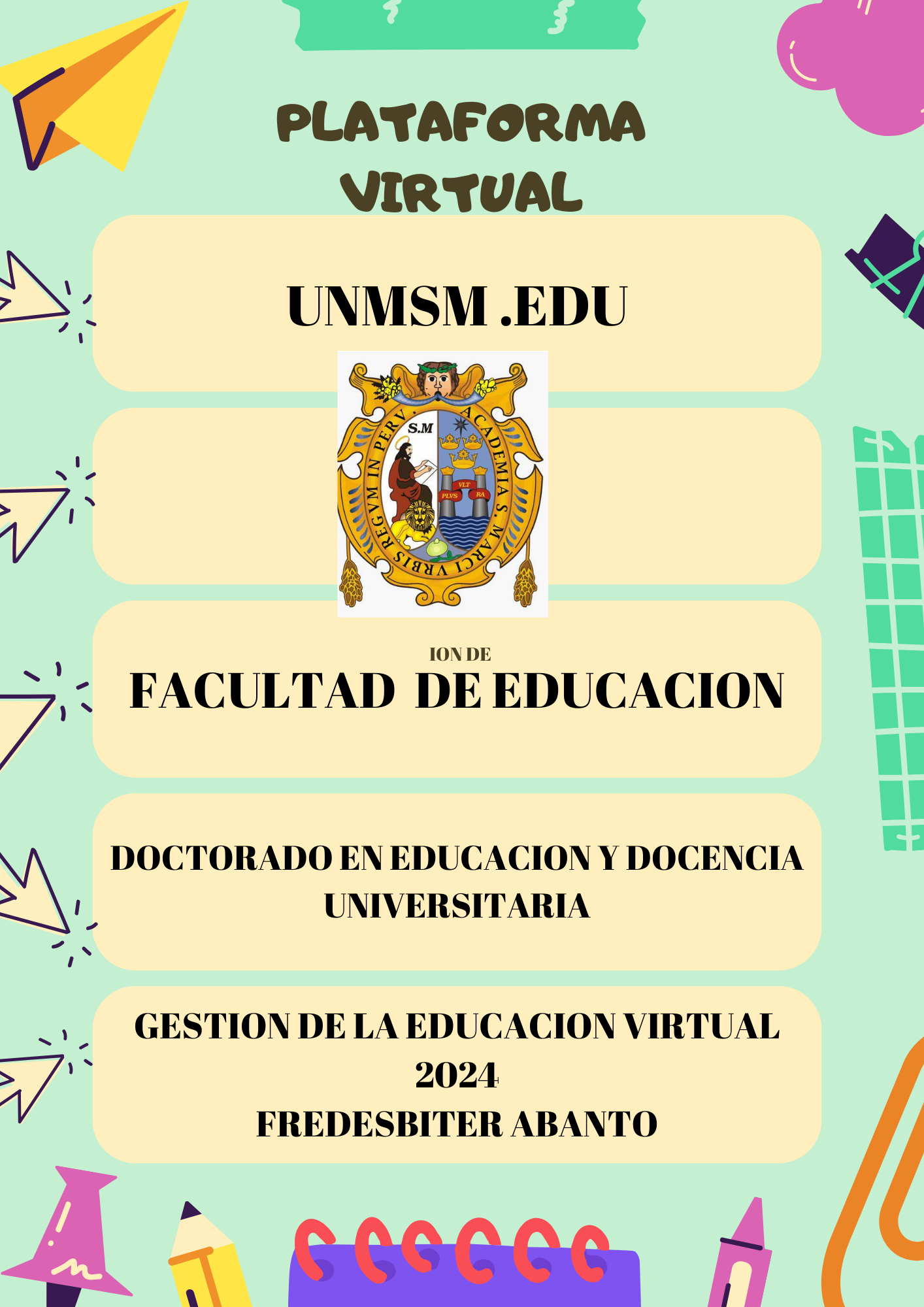 CARATULA DE PRESENTACION DEL ENTORNO VIRTUAL DE APRENDIZAJE DEL PROFESOR FREDESBITER ABANTO